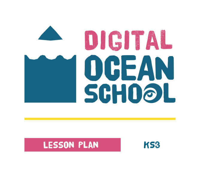 Digital Ocean School_Lesson Plan KS3